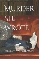 Murder She wrote B0GRV8LQ4N Book Cover