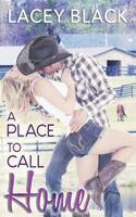 A Place To Call Home 1981360115 Book Cover