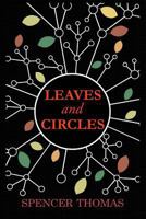 Leaves and Circles 0692705686 Book Cover