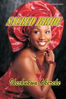 Sacred Bride 1494863715 Book Cover