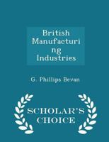 British Manufacturing Industries 101892020X Book Cover