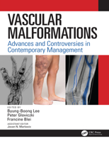 Vascular Malformations: Advances and Controversies in Contemporary Management 1032239069 Book Cover