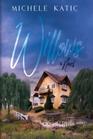 Willows B0C7B4MBZL Book Cover
