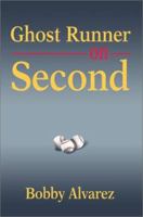 Ghost Runner on Second 059525814X Book Cover