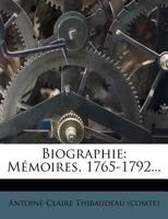 Biographie: Mémoires, 1765-1792 1146638302 Book Cover