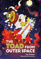 The Toad from Outer Space 1716733499 Book Cover