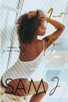 Just to Keep You Satisfied 1790329396 Book Cover