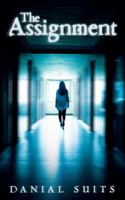 The Assignment 1466413913 Book Cover