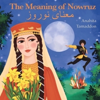 The Meaning of Nowruz B08HB68NK7 Book Cover