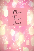 Mein Tagebuch: Tagebuch f�r M�dchen zum ankreuzen 1678390623 Book Cover