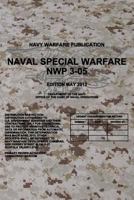 NWP 3-05 Naval Special Warfare: May 2013 197604250X Book Cover