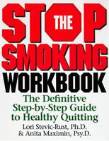 The Stop Smoking Workbook 1567312071 Book Cover