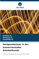 Hartgewebslaser in der konservierenden Zahnheilkunde (German Edition) 6209571395 Book Cover