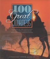 100 Great Journeys 0843709944 Book Cover