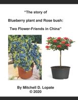 Blueberry plant and Rose bush B083XX4NKN Book Cover