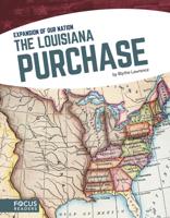 The Louisiana Purchase 1635178835 Book Cover