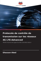 Protocole de contrôle de transmission sur les réseaux 4G LTE-Advanced (French Edition) 6202087013 Book Cover