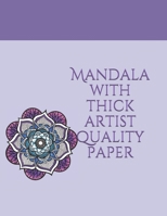 Mandala with thick artist quality paper: Mandala coloring book for Kids 4-8 , Mandala Coloring book for Kids 8-12,Mandalas Coloring Book for ... coloring books for adults spiral bound B088BHVP6B Book Cover