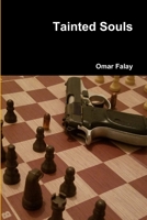 Tainted Souls 0359419755 Book Cover