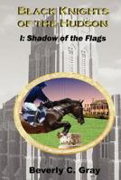 Shadow of the Flags 1475032722 Book Cover