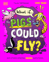 What If... Pigs Could Fly?: And Other Amazing Animal Questions B0FTFTKZ5D Book Cover