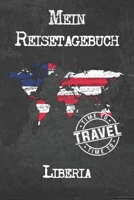 Mein Reisetagebuch Liberia: 6x9 Reise Journal I Notizbuch mit Checklisten zum Ausfüllen I Perfektes Geschenk für den Trip nach Liberia für jeden Reisenden (German Edition) 1673853404 Book Cover