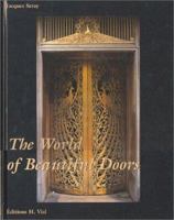 The World of Beautiful Doors 2851010492 Book Cover