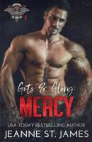 Guts & Glory: Mercy 1095262327 Book Cover