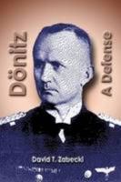 D?nitz: A Defense 1435756541 Book Cover