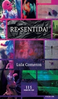 Re-Sentida (Spanish Edition) 9878916766 Book Cover