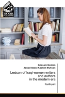 Lexicon of Iraqi women writers and authors in the modern era 6203859400 Book Cover