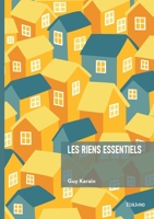 Les Riens Essentiels (French Edition) 2414823526 Book Cover