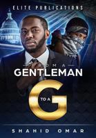 From A Gentleman To A G 172464002X Book Cover