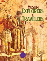 Muslim Explorers & Travelers 9381291063 Book Cover