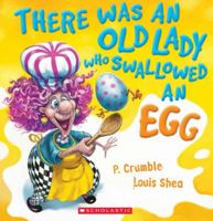 There Was an Old Lady Who Swallowed an Egg 176066989X Book Cover