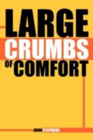 Large Crumbs of Comfort 1479715743 Book Cover