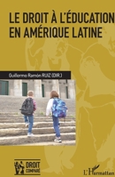 Le droit à l'éducation en Amérique latine (Droit Comparé) (French Edition) 2343229783 Book Cover