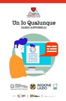 Un Io Qualunque (Italian Edition) B0GZ576DLM Book Cover