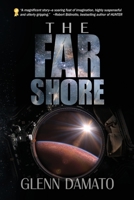 The Far Shore 0985816228 Book Cover