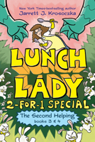 The Second Helping (Lunch Lady Books 3 & 4): The Author Visit Vendetta and the Summer Camp Shakedown 0593377435 Book Cover