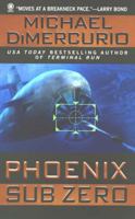 Phoenix Sub Zero 0451406036 Book Cover