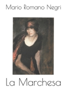 La Marchesa B08P4R2R4M Book Cover