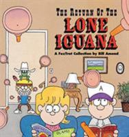The Return of the Lone Iguana: A FoxTrot Collection 0836210271 Book Cover