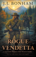 Rogue Vendetta: A Western Double (Uzziah Mountain Man) B0FHSJ4Y7S Book Cover