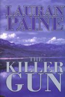 The Killer Gun: A Western Story 0843948752 Book Cover