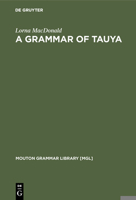 A Grammar of Tauya 3110126737 Book Cover