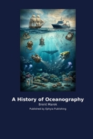 A History of Oceanography B0H2NFXDXP Book Cover