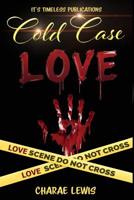 Cold Case Love 1721679650 Book Cover