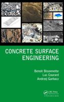 Concrete Surface Engineering 1138748544 Book Cover