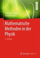 Mathematische Methoden in der Physik 3662493128 Book Cover